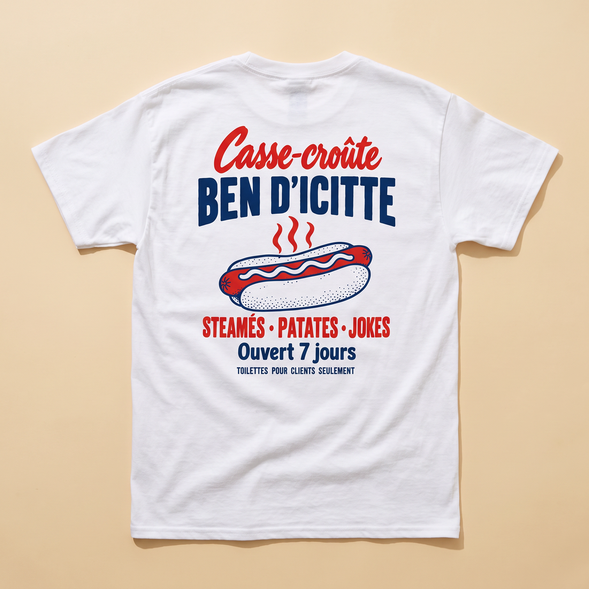 Dos du t-shirt blanc Casse-croûte Ben d'Icitte, hot-dog steamé, Steamés · Patates · Jokes